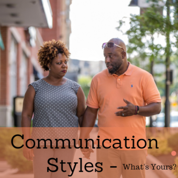 Communication Styles – What’s Yours?